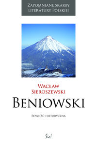Beniowski - Wacław Sieroszewski - ebook + książka