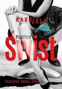 Karuzela - Paulina Świst - ebook + audiobook + książka