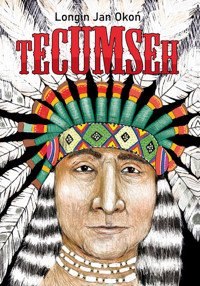 Tecumseh - Longin Jan Okoń - książka