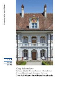 Die Schlösser in Oberdiessbach - Jürg Schweizer - ebook