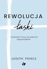 Rewolucja Łaski - Prince Joseph - książka