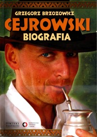 Cejrowski. Biografia - Grzegorz Brzozowicz - ebook