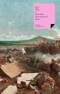 Episodios nacionales IV. Prim - Benito Pérez Galdós - ebook