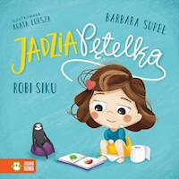 Jadzia Pętelka robi siku - Barbara Supeł - audiobook + książka