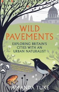 Wild Pavements - Amanda Tuke - ebook
