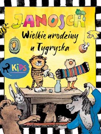 Miś i Tygrysek. Wielkie urodziny u Tygryska - Janosch - ebook + audiobook
