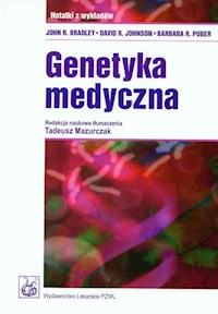 Genetyka medyczna - Bradley John R., Johnson David R., Pober Barbara R. - książka