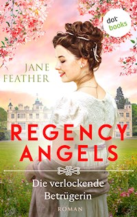 Regency Angels - Die verlockende Betrügerin - Feather Jane - ebook