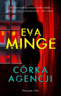 Córka agencji - Eva Minge - ebook + audiobook + książka