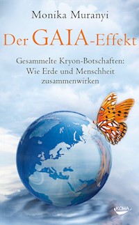 Der Gaia-Effekt - Monika Muranyi - ebook
