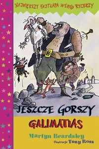 Jeszcze gorszy Galimatias - Martyn Beardsley - ebook