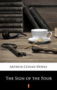 The Sign of the Four. Illustrated Edition - Arthur Conan Doyle - ebook