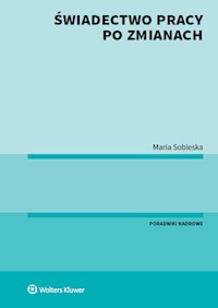 Świadectwo pracy po zmianach - Sobieska Maria - książka