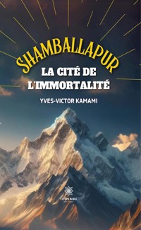 Shamballapur - Yves-Victor Kamami - ebook