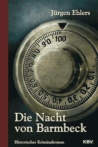 Die Nacht von Barmbeck - Jurgen Ehlers - ebook