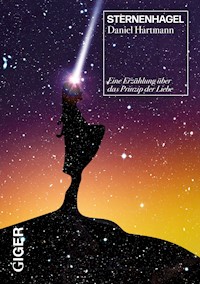 Sternenhagel - Daniel  Hartmann - ebook