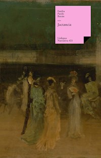 Jactancia - Émilia Pardo Bazan - ebook