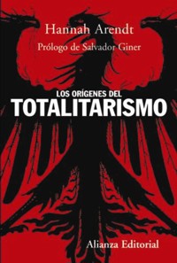 Los orígenes del totalitarismo - Hannah Arendt - ebook