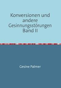 Konversionen Band II - Gesine Palmer - ebook