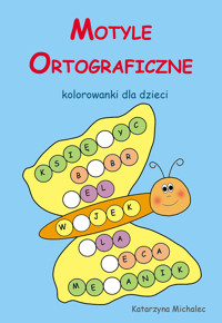 Motyle ortograficzne - Katarzyna Michalec - ebook