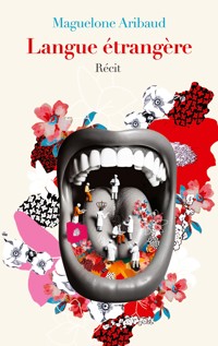Langue étrangère - Maguelone Aribaud - ebook