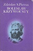 Bolesław Krzywousty -  Zdzisław Stanisław Pietras - ebook