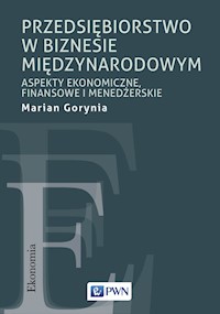 Przedsiębiorstwo w biznesie międzynarodowym - Marian Gorynia - książka