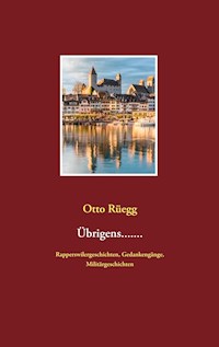 Übrigens....... - Otto Rüegg - ebook