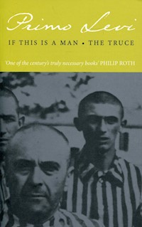If This Is A Man The Truce - Primo Levi - książka