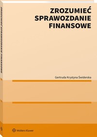 Zrozumieć sprawozdanie finansowe - Świderska Gertruda - książka