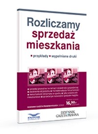 Rozliczamy sprzedaż mieszkania - zbiorowa praca - książka