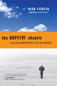 The Hopeful Skeptic - Nick Fiedler - ebook