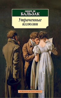 Утраченные иллюзии - Оноре де Бальзак - ebook