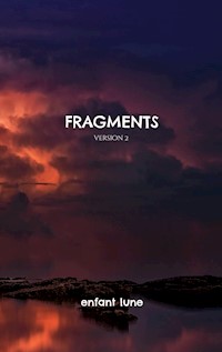 Fragments - Enfant Lune - ebook