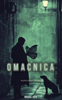 Omacnica - Piotr P. Pawłowski - książka