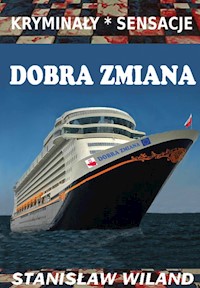 Dobra zmiana - Wiland Stanisław - książka