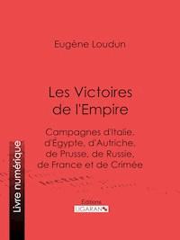Les Victoires de l'Empire - Ligaran - ebook
