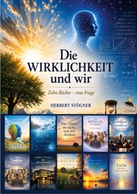 Die Wirklichkeit und wir - Herbert Stögner - ebook