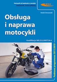 Obsługa i naprawa motocykli - Dmowski Rafał - książka