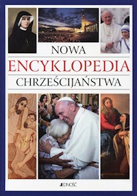Nowa encyklopedia chrześcijaństwa -  - książka