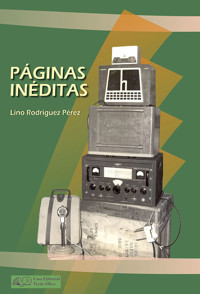 Páginas inéditas - Lino Rodríguez Pérez - ebook
