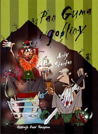 Pan Guma i gobliny - Stanton Andy - ebook