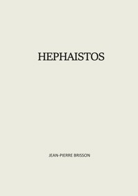 Hephaistos - Jean-Pierre Brisson - ebook