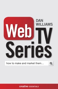Web TV Series - Dan Williams - ebook