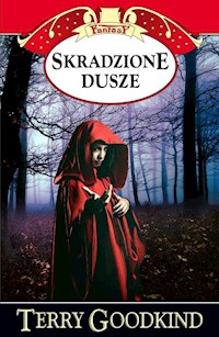 Skradzione dusze - Terry Goodkind - ebook + książka
