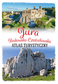 Jura Krakowsko-Częstochowska Atlas turystyczny -  - książka