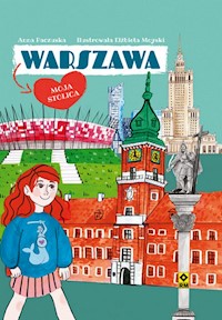 Warszawa Moja stolica - Anna Paczuska - książka