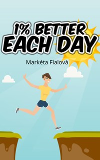 1% better each day - Markéta Fialová - ebook