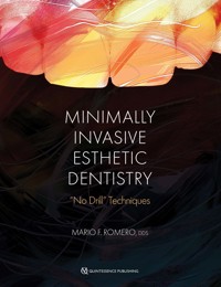Minimally Invasive Esthetic Dentistry - Mario Romero - ebook