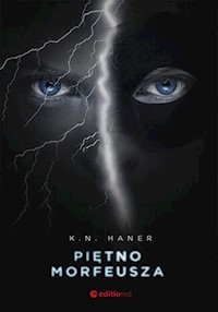 Piętno Morfeusza - Haner K.N. - ebook + audiobook + książka